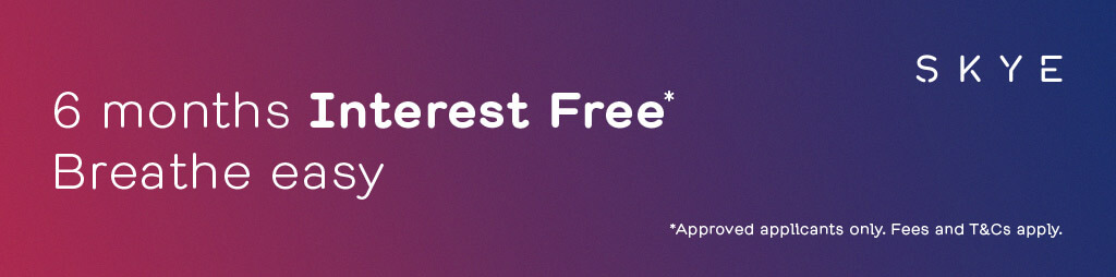 Skye 6 Months Interest Free